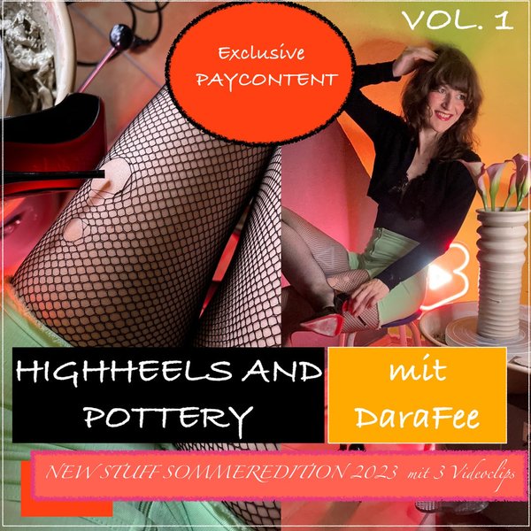 HIGHHEELS and POTTERY Vol.1